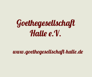 Goethegesellschaft Halle e.V.