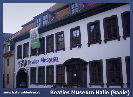 Beatles Museum - Bild Sehenswürdigkeit Halle (Saale)