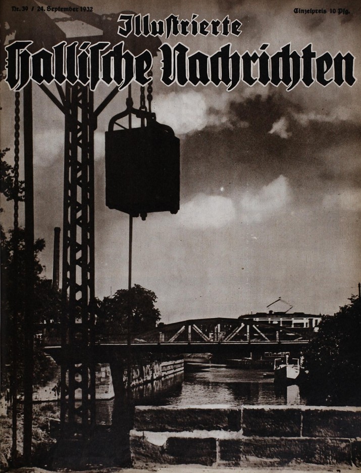 Die Schieferbrücke auf dem Titelbild der Illustrierten Hallischen Nachrichten im Jahr 1932.