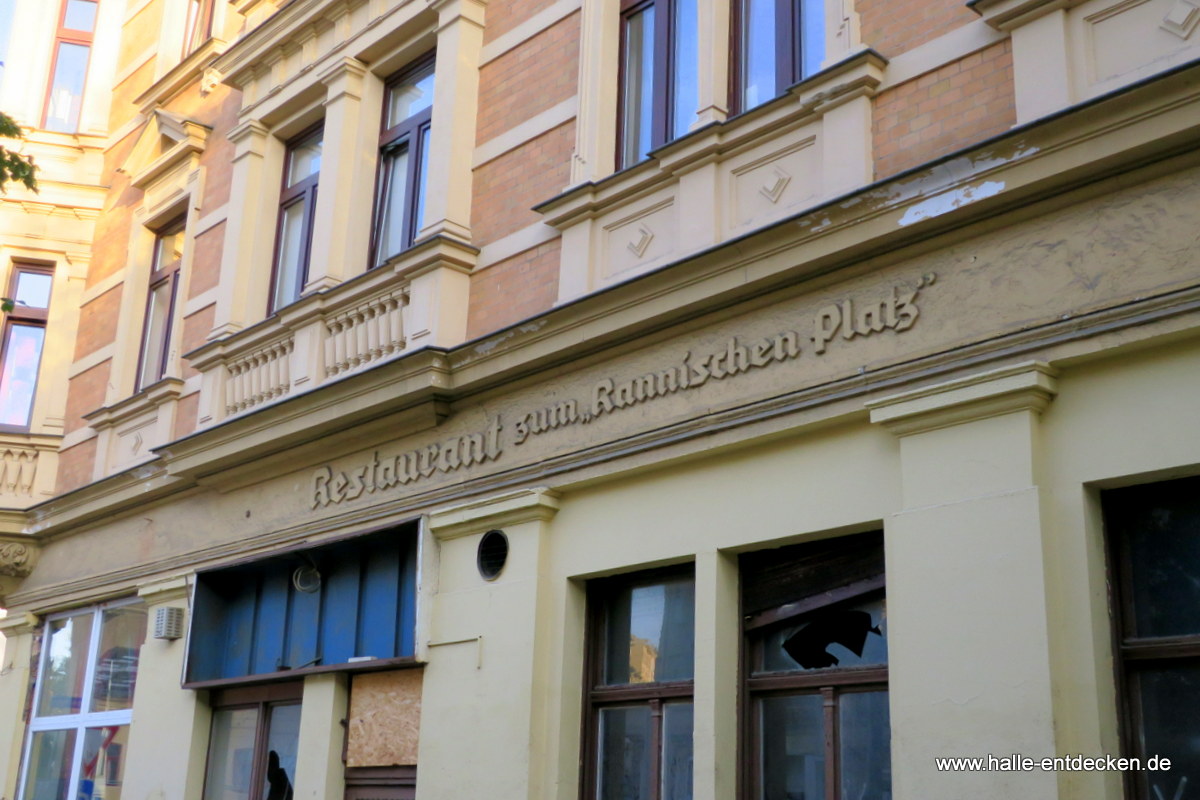 Ehemaliges Restaurant Zum Rannischen Platz in Halle (Saale)