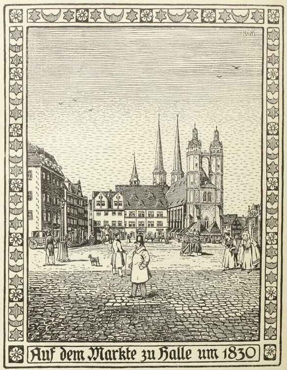 Der Marktplatz von Robert Moritz aus dem Hallischen Kalender 1909.